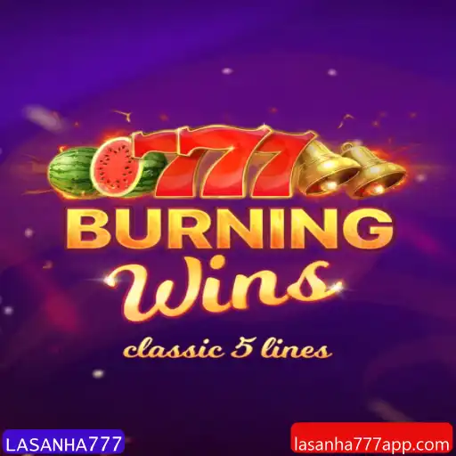 BurningWins: Descubra a Exuberância do Jogo com LASANHA777